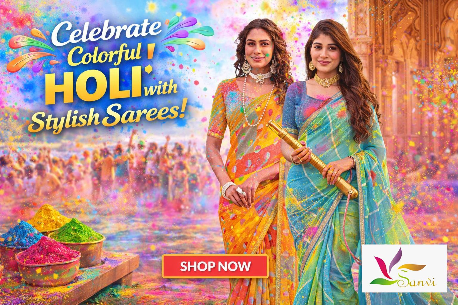 Two women wearing colorful sarees celebrating Holi festival with vibrant powder colors promotional banner