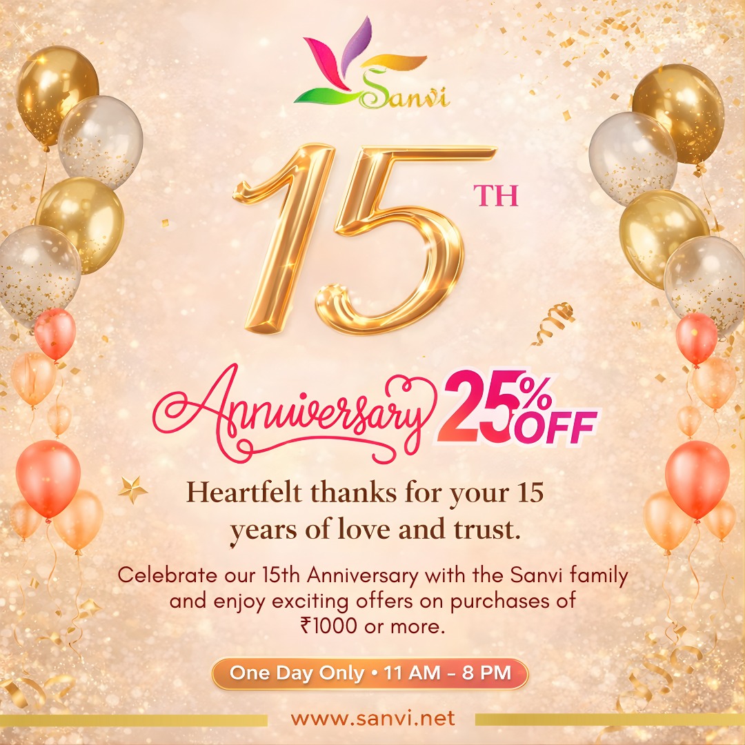 Flat 25 percent off on designer sarees and suits - Sanvi Creations 15th Anniversary Sale
